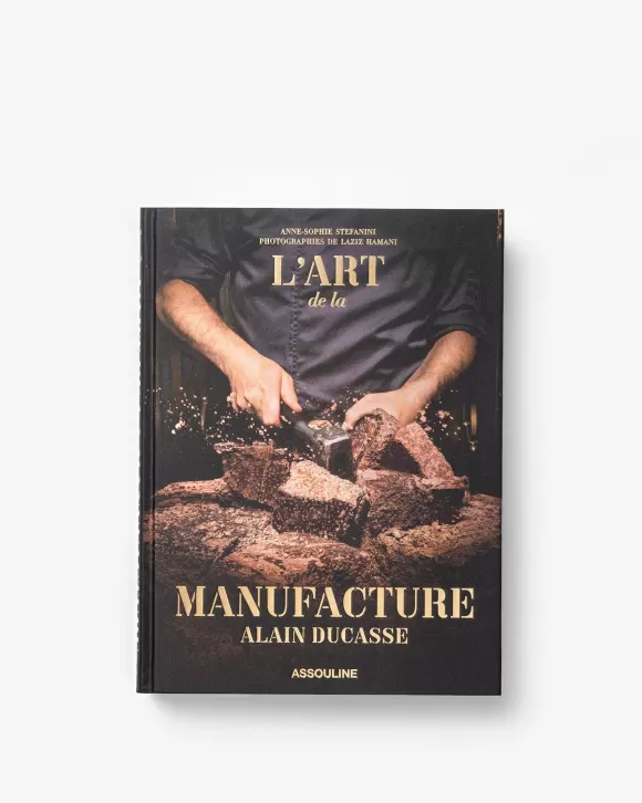 Best Assouline The Art Of Manufacture: Alain Ducasse